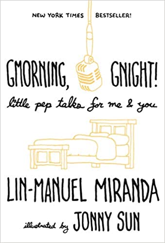 Lin-Manuel Miranda - Gmorning, Gnight! Audio Book Stream