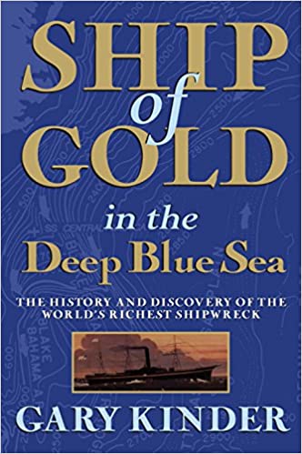 Gary Kinder - Ship of Gold in the Deep Blue Sea Audio Book Stream