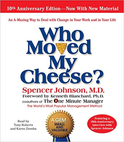 Spencer Johnson M.D. - Who Moved My Cheese Audio Book Stream