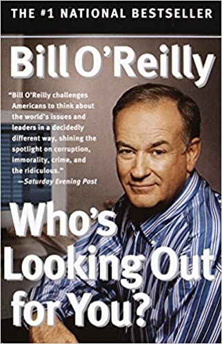 Bill O'Reilly - Who's Looking Out for You? Audio Book Free