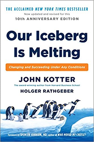 John Kotter - Our Iceberg Is Melting Audio Book Free