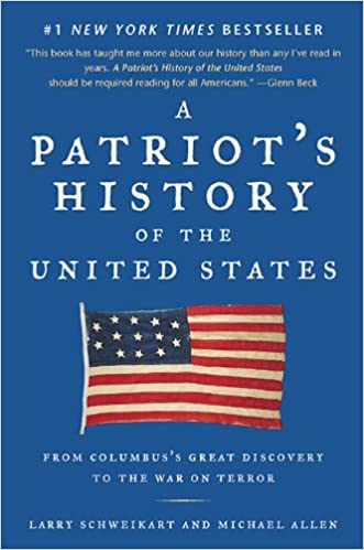 Larry Schweikart - A Patriot's History of the United States Audio Book Free