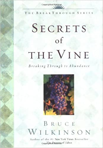 Bruce Wilkinson - Secrets of the Vine Audio Book Free