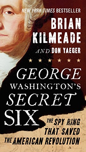 Brian Kilmeade - George Washington's Secret Six Audio Book Free